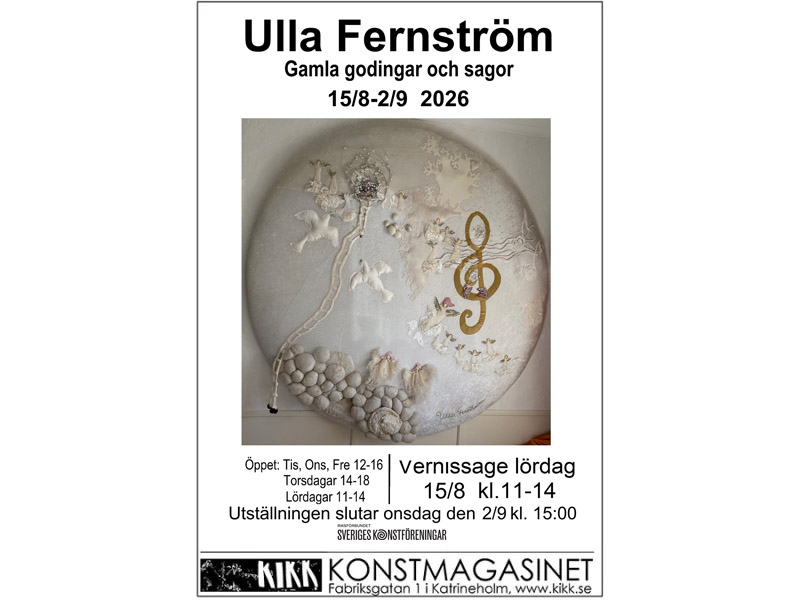 Ny utställning: Ulla Fernström  15/8 -2/9&nbsp;2026